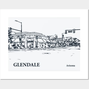 Glendale - Arizona Posters and Art